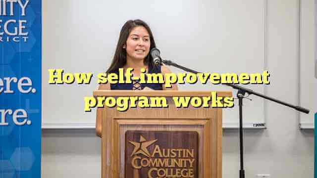 How self-improvement program works