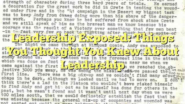 Leadership Exposed: Things You Thought You Knew About Leadership